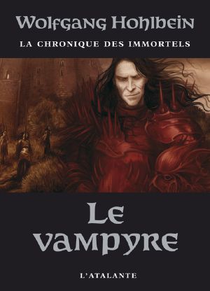 [Die Chronik der Unsterblichen 02] • Le Vampyre